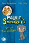 [Paule & Sneakers 01] • Paule und Sneakers